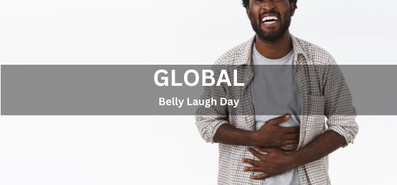 Global Belly Laugh Day[ग्लोबल बेली लाफ डे]